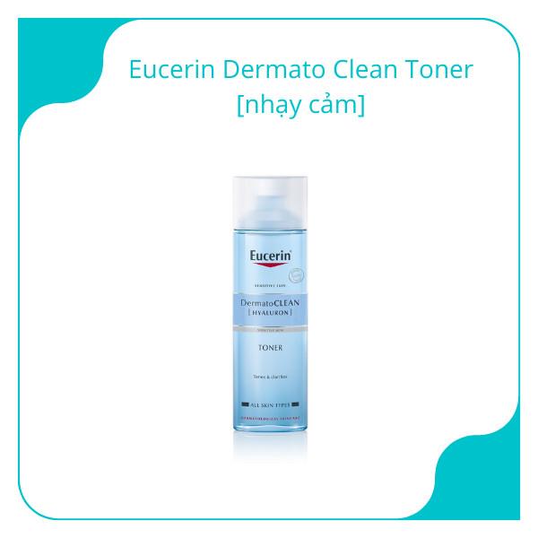 Eucerin Dermato Clean Toner [nhạy cảm]